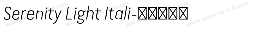 Serenity Light Itali字体转换